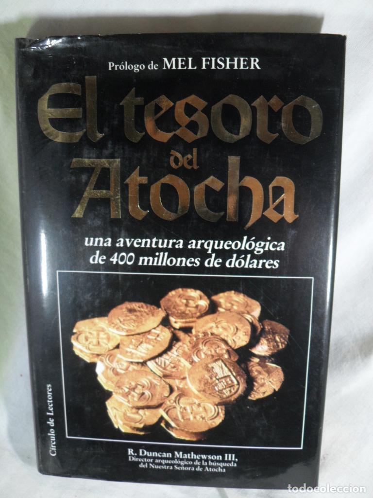 Libros: EL TESORO DEL ATOCHA - DUCAN MATHEWSON - Foto 1