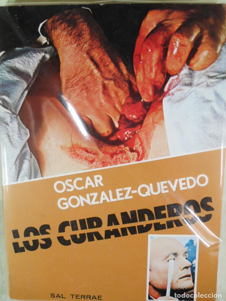 Libros: LOS CURANDEROS - OSCAR GONZALEZ QUEVEDO - Foto 1