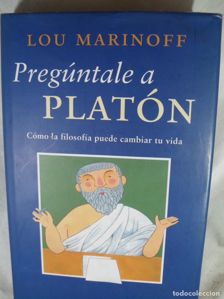 Libros: PREGUNTALE A PLATON - LOU MARINOFF - Foto 1