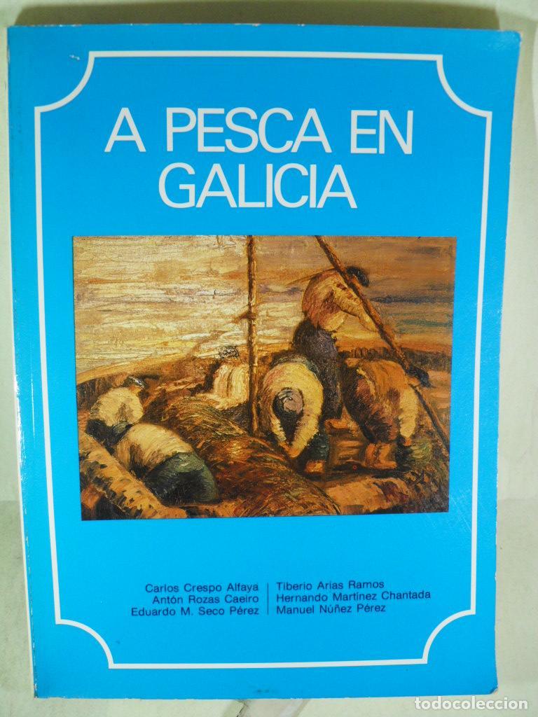 Libros: A PESCA EN GALICIA - VARIOS - Foto 1