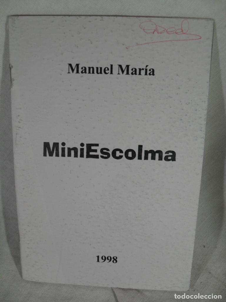 Libros: MINIESCOLMA - MANUEL MARIA - Foto 1