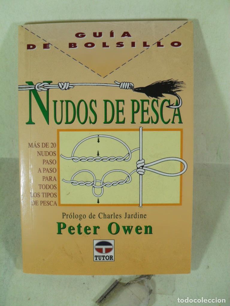 Libros: NUDOS DE PESCA - PETER OWEN - Foto 1