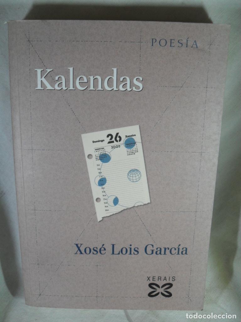 Libros: KALENDAS - XOSE LOIS GARCIA - Foto 1