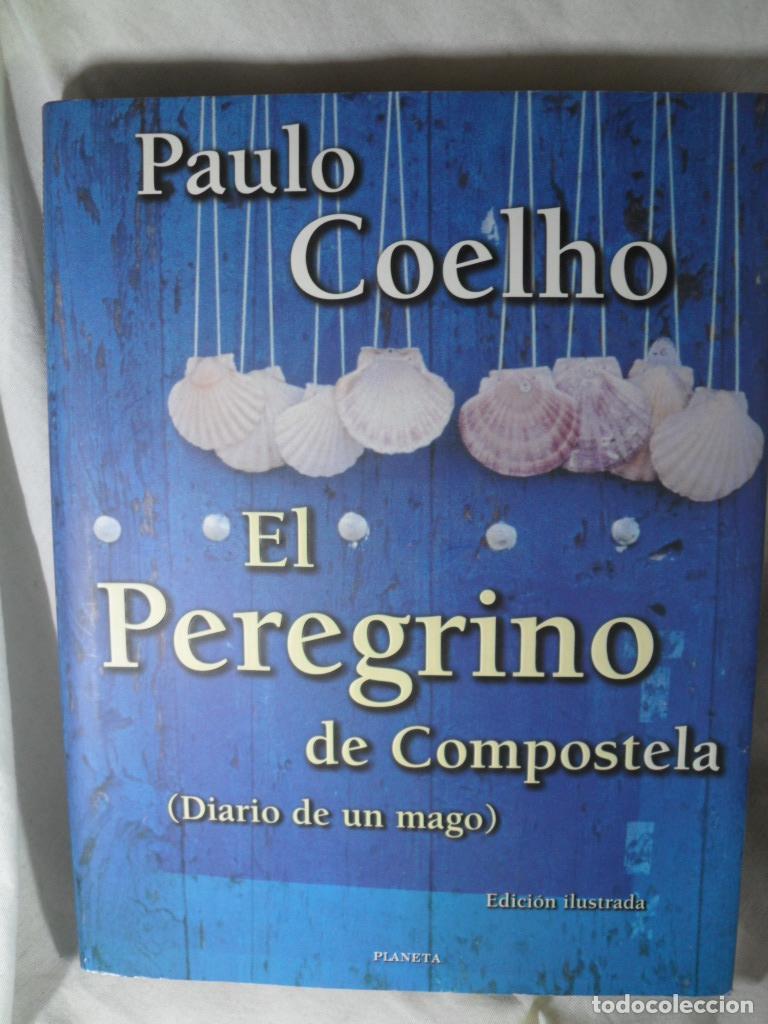 Libros: EL PEREGRINO DE COMPOSTELA - PAULO COELHO - Foto 1