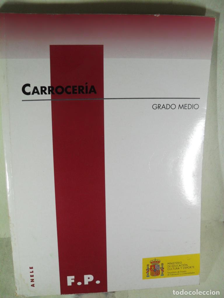 Libros: CARROCERIA GRADO MEDIO - VARIOS - Foto 1