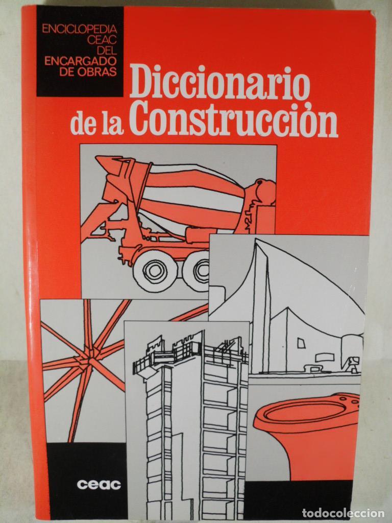 Libros: DICCIONARIO DE LA CONSTRUCCION - CEAC - Foto 1