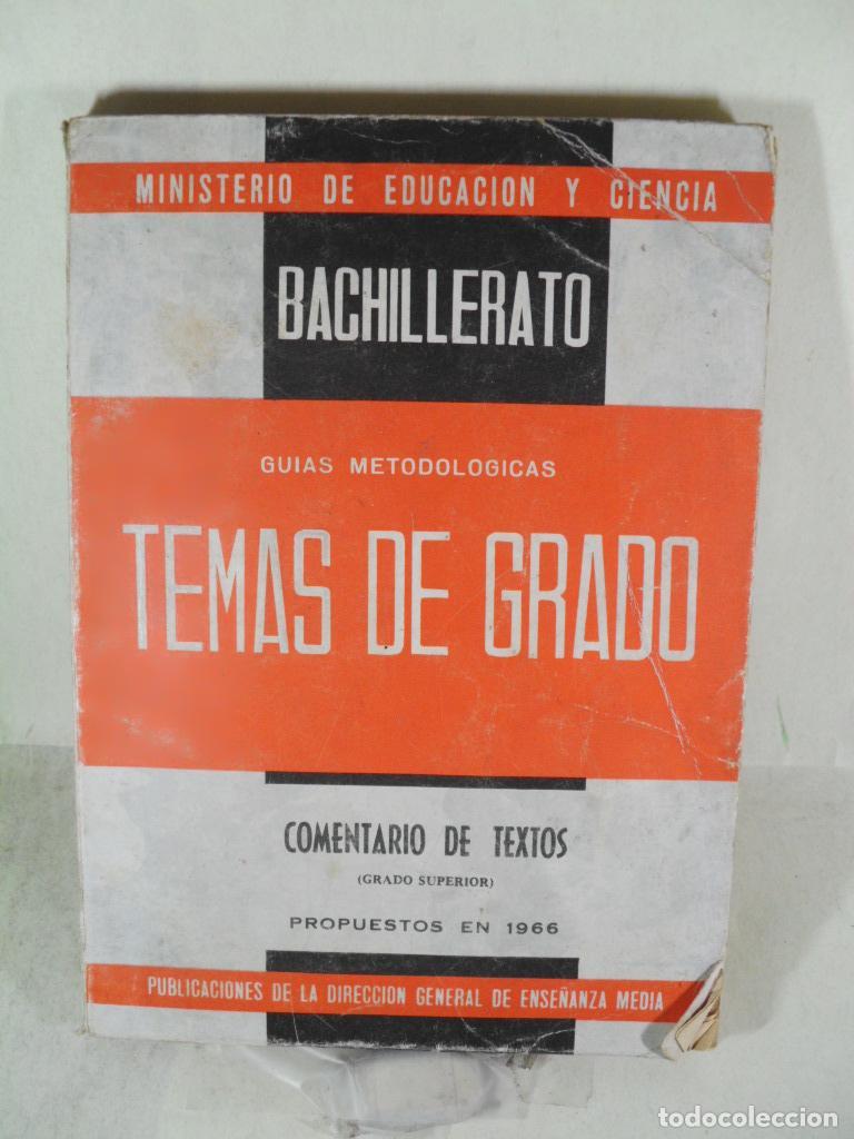 Libros: TEMAS DE GRADO COMENTARIOS DE TEXTO - VARIOS - Foto 1