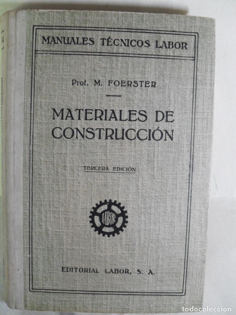 Libros: MATERIALES DE CONSTRUCCION - M FOERSTER - Foto 1