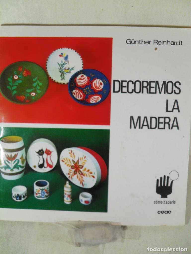 Libros: DECOREMOS LA MADERA - GUNTHER REINHARDT - Foto 1