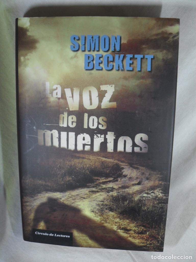 Libros: LA VOZ DE LOS MUERTOS - SIMON BECKETT - Foto 1