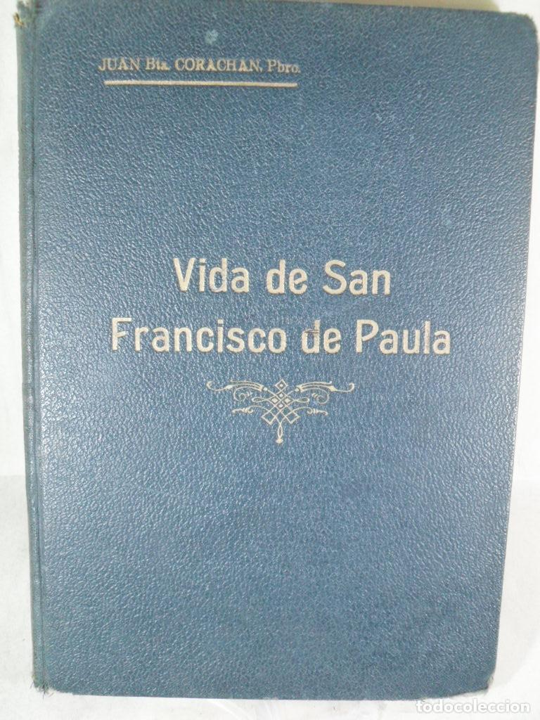 Libros: VIDA DE SAN FRANCISCO DE PAULA - JUAN CORACHAN - Foto 1