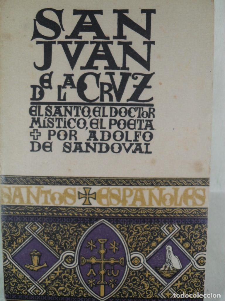 Libros: SAN JUAN DE LA CRUZ - ADOLFO DE SANDOVAL - Foto 1