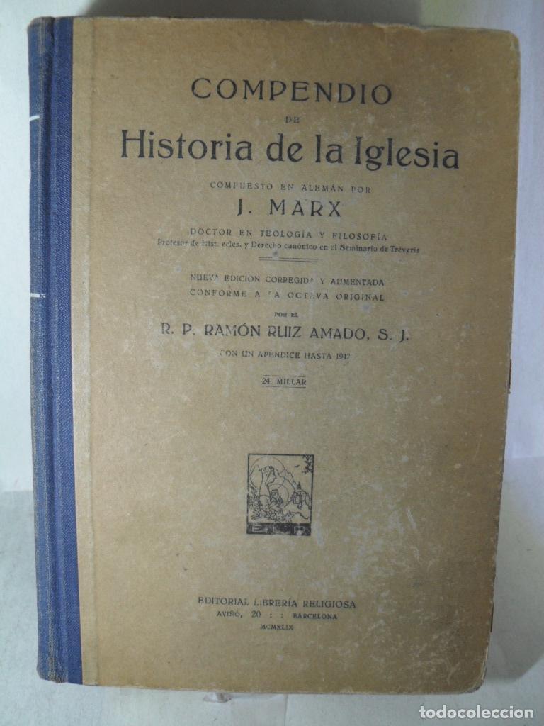 Libros: COMPENDIO DE HISTORIA DE LA IGLESIA - J MARX - Foto 1