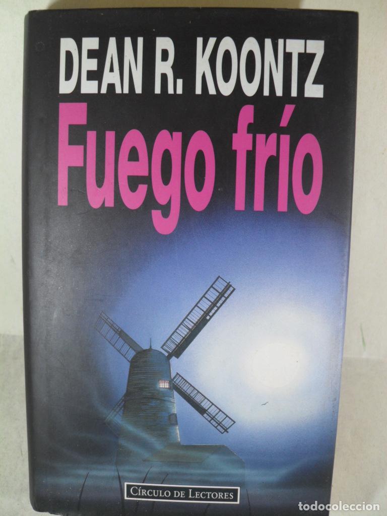 Libros: FUEGO FRIO - DEAN R KOONTZ - Foto 1