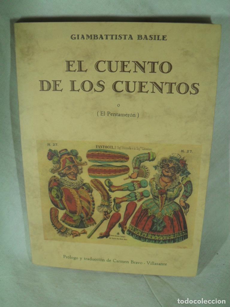 Libros: EL CUENTO DE LOS CUENTOS - GIAMBATTISTA BASILE - Foto 1