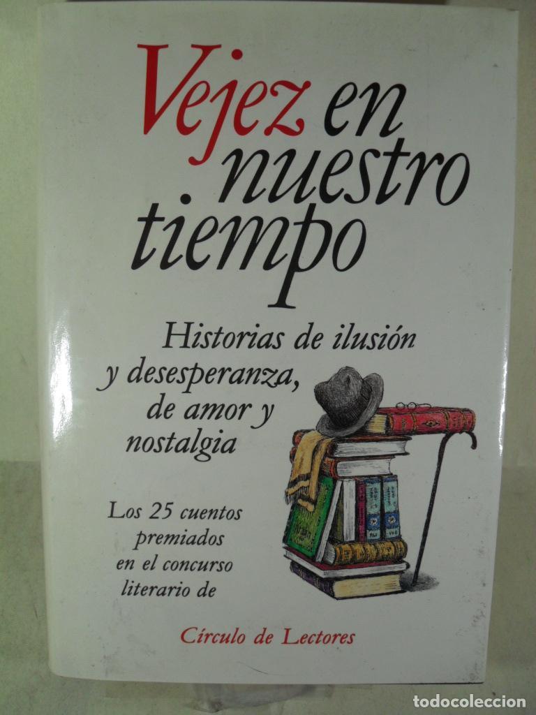 Libros: VEJEZ EN NUESTRO TIEMPO - VARIOS - Foto 1