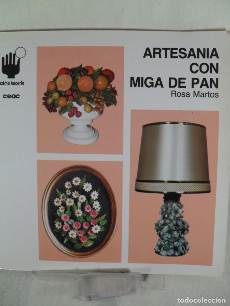 Libros: ARTESANIA CON MIGA DE PAN - ROSA MARTOS - Foto 1