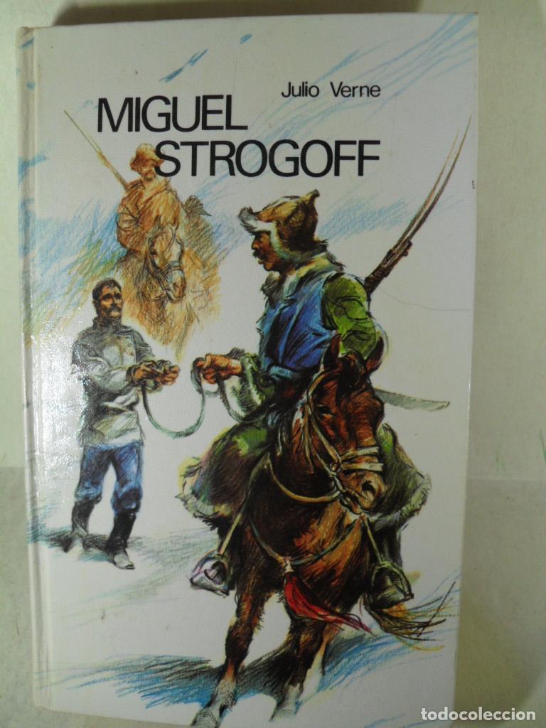 Libros: MIGUEL STROGOFF - JULIO VERNE - Foto 1