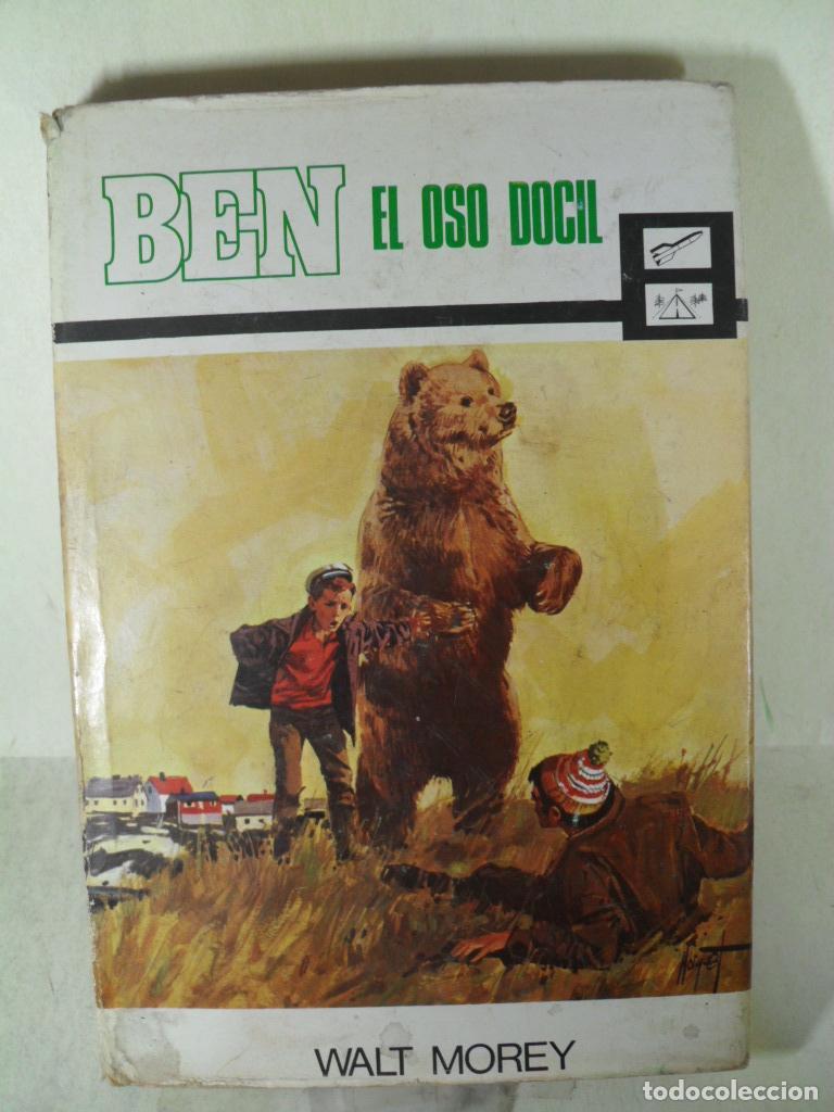 Libros: BEN EL OSO DOCIL - WALT MOREY - Foto 1
