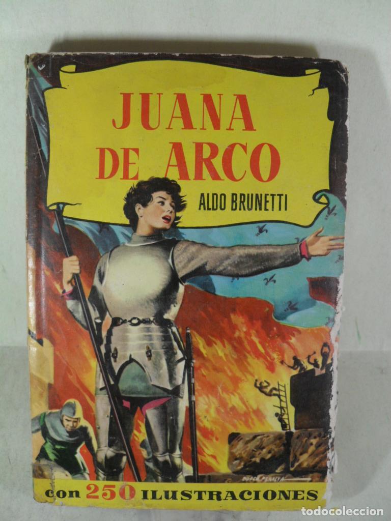 Libros: JUANA DE ARCO - ALDO BRUNETTI - Foto 1