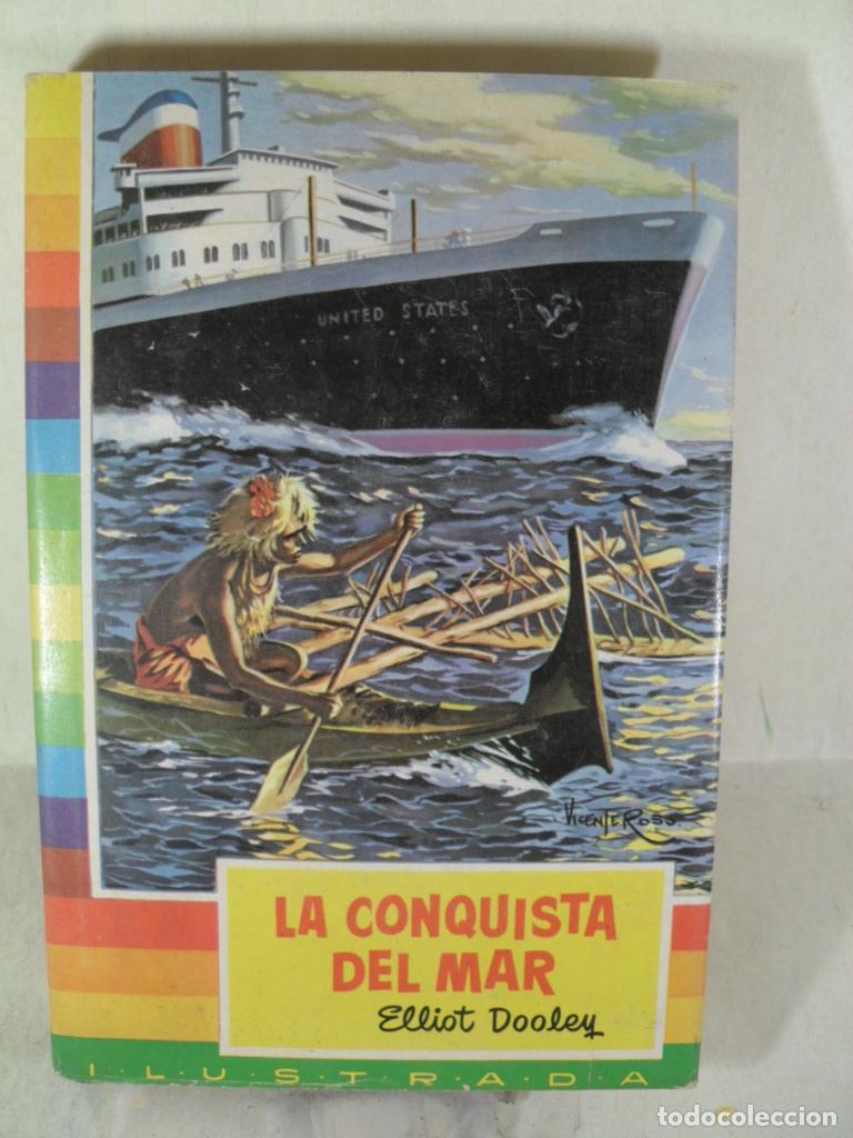 Libros: LA CONQUISTA DEL MAR - ELLIOT DOOLEY - Foto 1