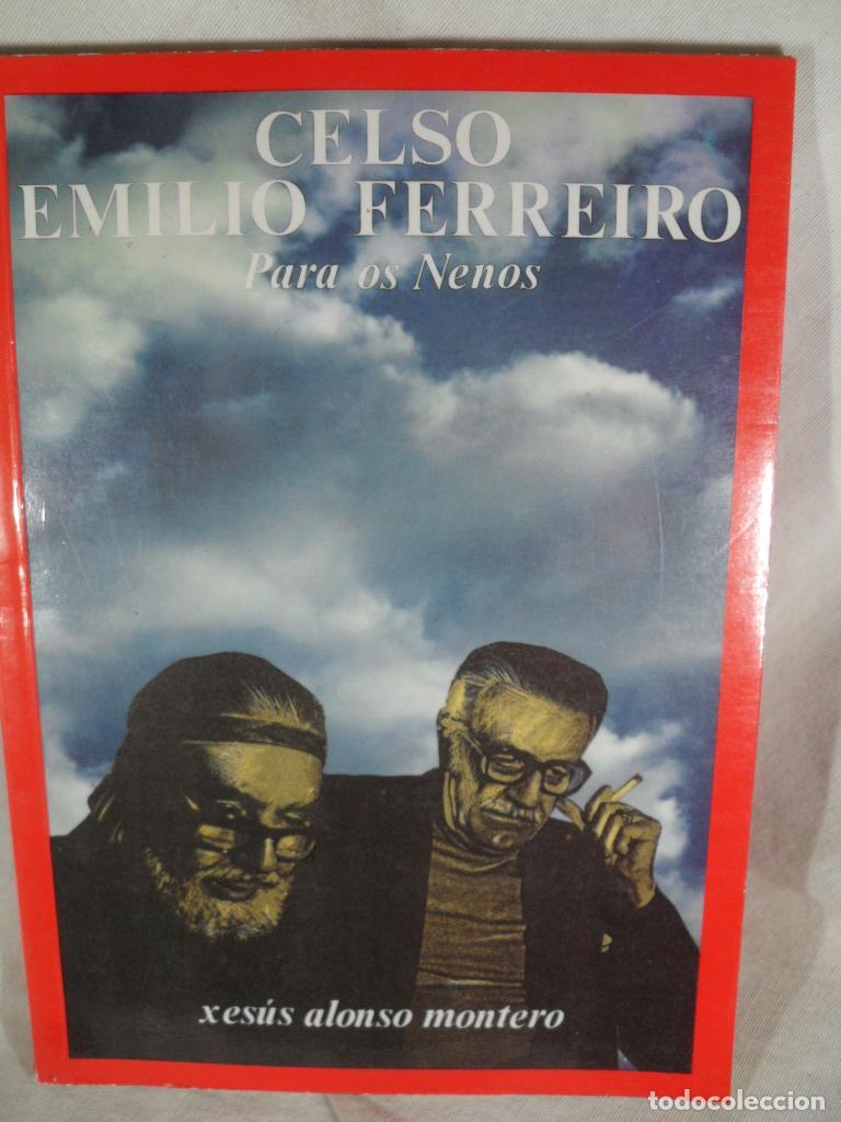 Libros: CELSO EMILIO FERREIRO PARA OS NENOS - XESUS ALONSO MONTERO - Foto 1
