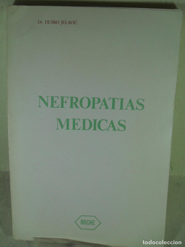Libros: NEFROPATIAS MEDICAS - DUSKO JELAVIC - Foto 1