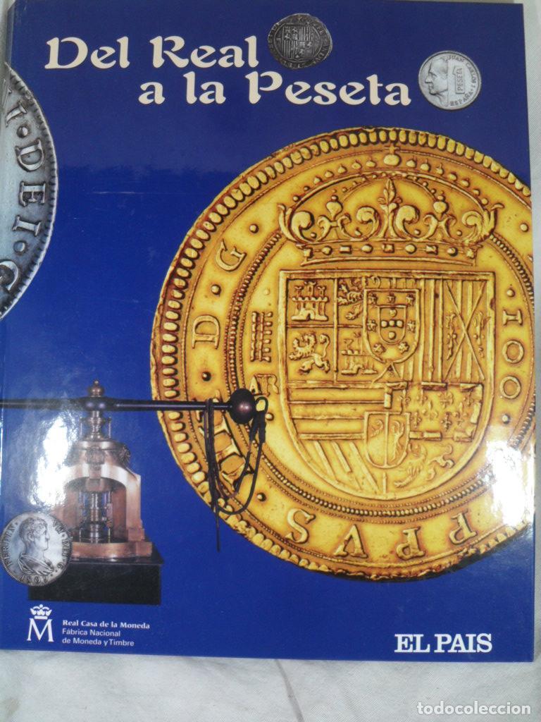 Libros: DEL REAL A LA PESETA - VARIOS - Foto 1