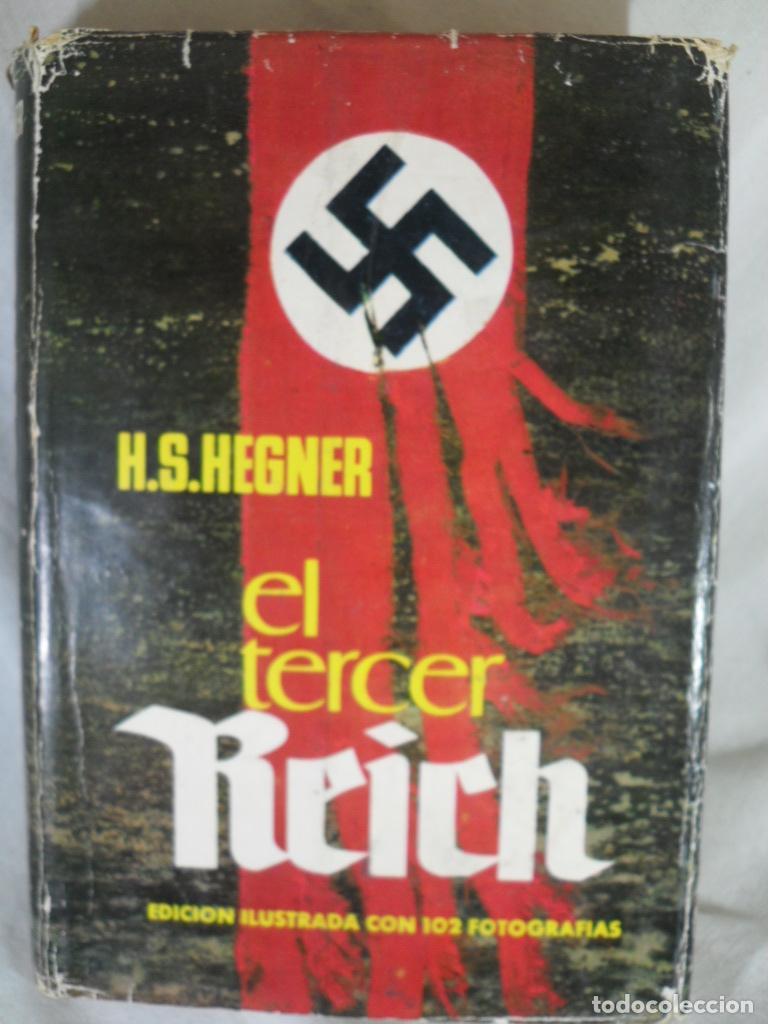 Libros: EL TERCER REICH - H S HEGNER - Foto 1