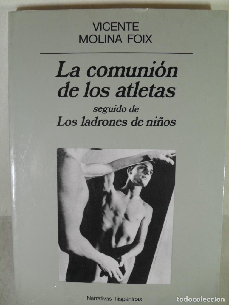 Libros: LA COMUNION DE LOS ATLETAS - VICENTE MOLINA FOIX - Foto 1