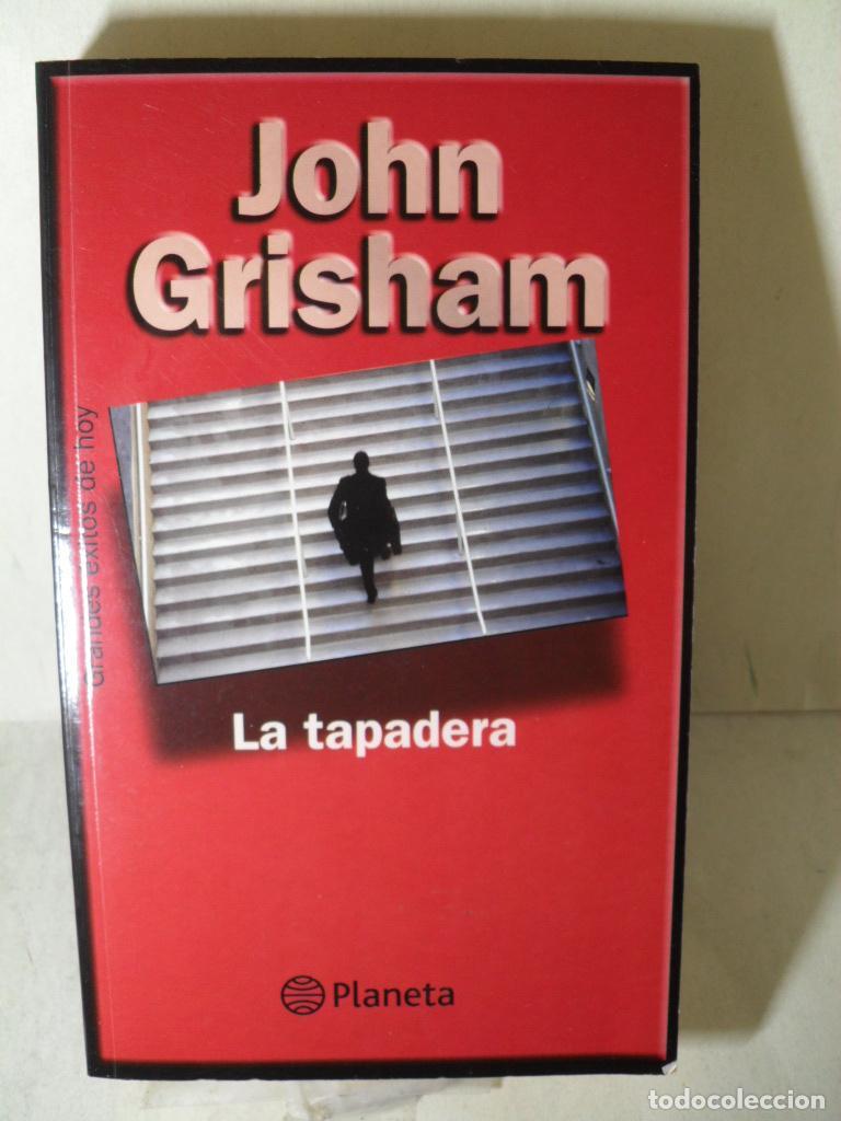 Libros: LA TAPADERA - JOHN GRISHAM - Foto 1