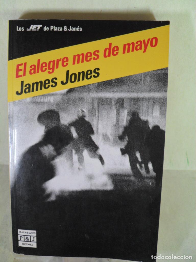 Libros: EL ALEGRE MES DE MAYO - JAMES JONES - Foto 1