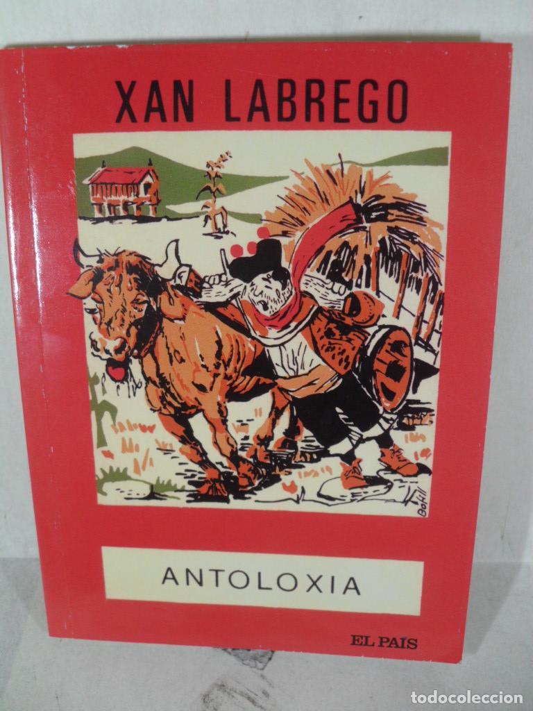 Libros: ANTOLOXIA - XAN LABREGO - Foto 1