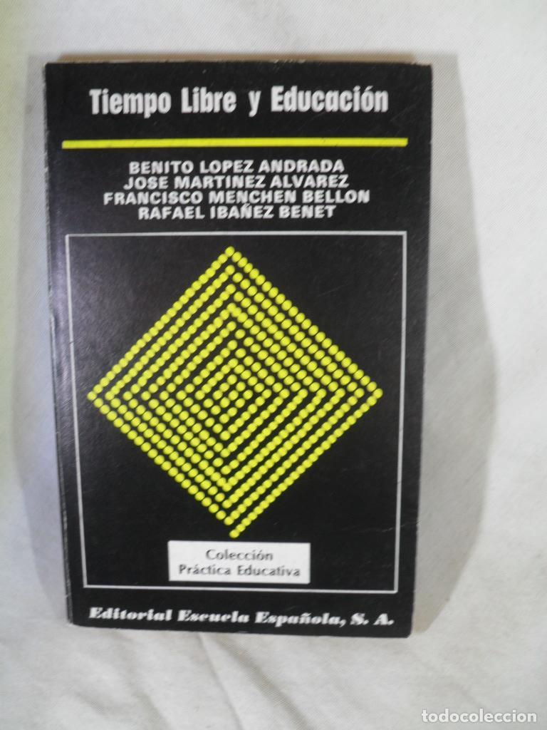 Libros: TIEMPO LIBRE Y EDUCACCION - VARIOS - Foto 1