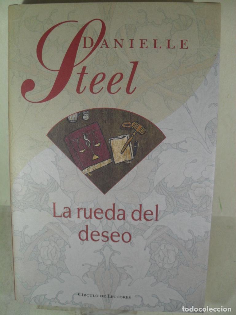 Libros: LA RUEDA DEL DESEO - DANIELLE STEEL - Foto 1