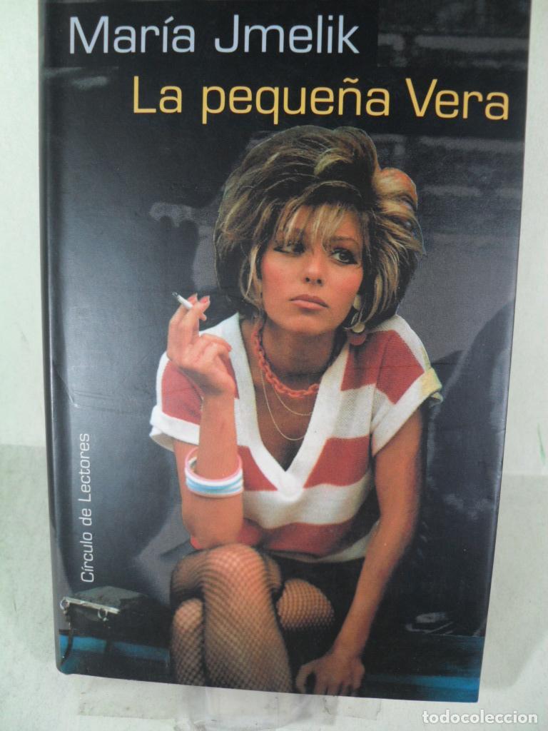 Libros: LA PEQUE&Ntilde;A VERA - MARIA JMELIK - Foto 1