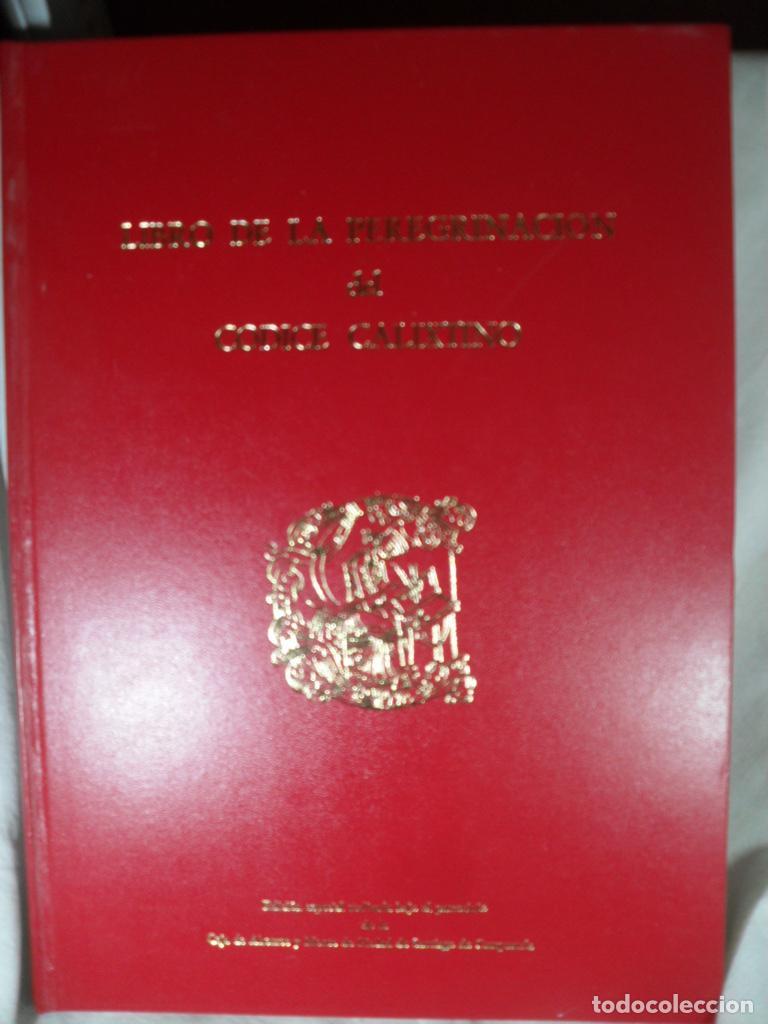 Libros: LIBRO DE LA PEREGRINACION DEL CODICE CALIXTINO - VARIOS - Foto 1