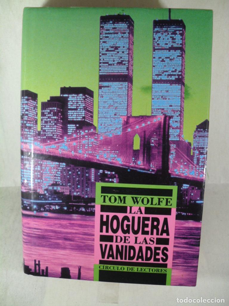 Libros: LA HOGUERA DE LAS VANIDADES - TOM WOLFE - Foto 1