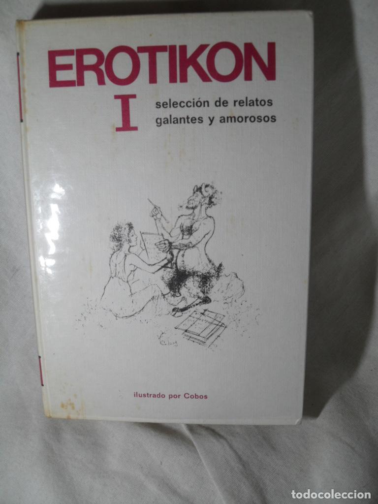 Libros: EROTIKON I - GUY DE MAUPASSANT - PAUL DE KOCK Y OTROS - Foto 1