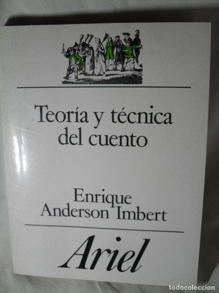 Libros: TEORIA Y TECNICA DEL CUENTO - ENRIQUE ANDERSON IMBERT - Foto 1