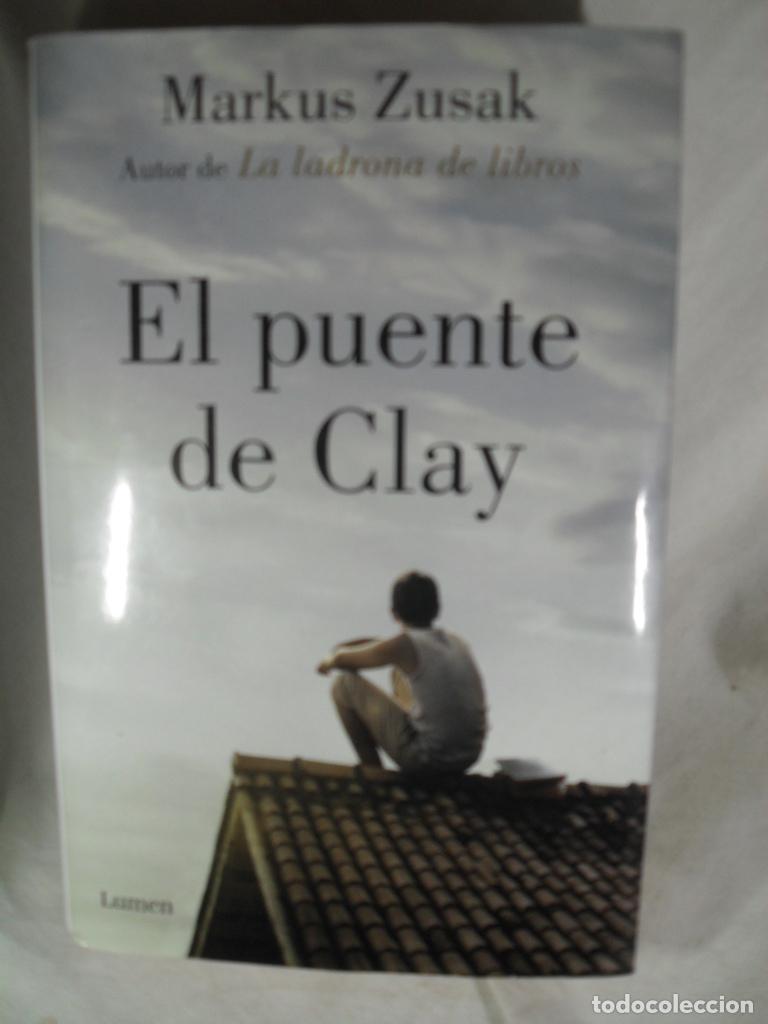Libros: EL PUENTE DE CLAY - MARKUS ZUSAK - Foto 1