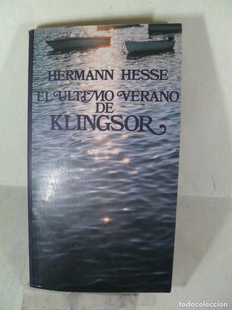 Libros: EL ULTIMO VERANO DE KLINGSOR - HERMANN HESSE - Foto 1