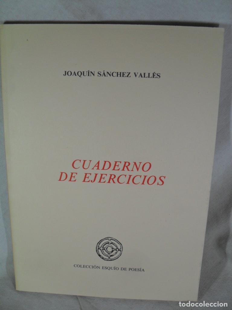 Libros: CUADERNOS DE EJERCICIOS - JOAQUIN SANCHEZ VALLES - Foto 1