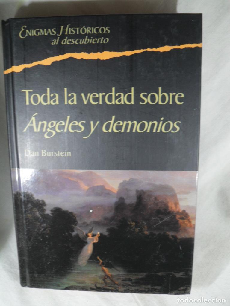 Libros: TODA LA VERDAD SOBRE LOS ANGELES Y DEMONIOS - DAN BURSTEIN - Foto 1