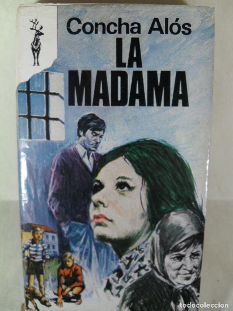 Libros: LA MADAMA - CONCHA ALOS - Foto 1