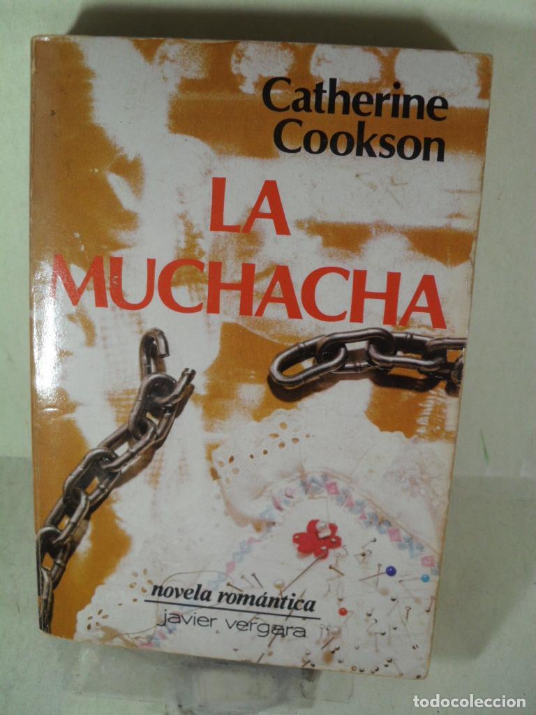Libros: LA MUCHACHA - CATHERINE COOKSON - Foto 1