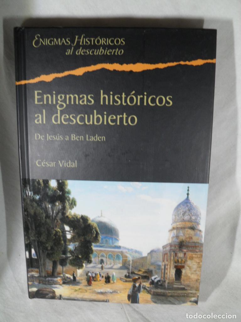 Libros: ENIGMAS HISTORICOS AL DECUBIERTO - CESAR VIDAL - Foto 1