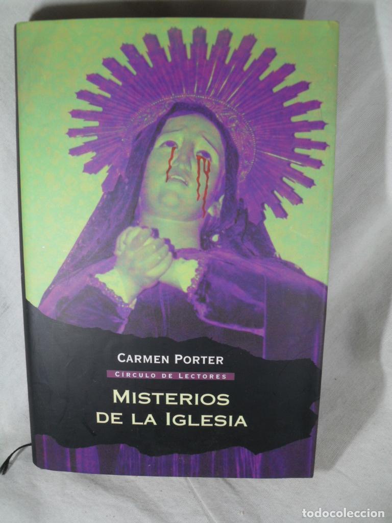 Libros: MISTERIOS DE LA IGLESIA - CARMEN PORTER - Foto 1