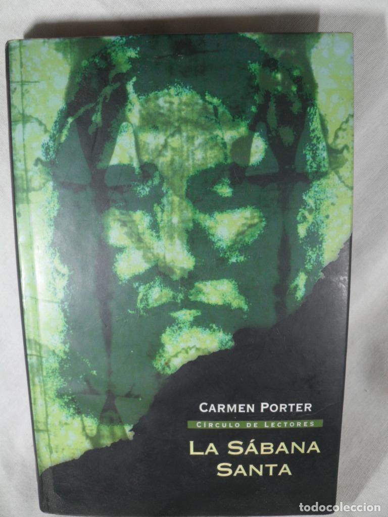 Libros: LA SABANA SANTA - CARMEN PORTER - Foto 1