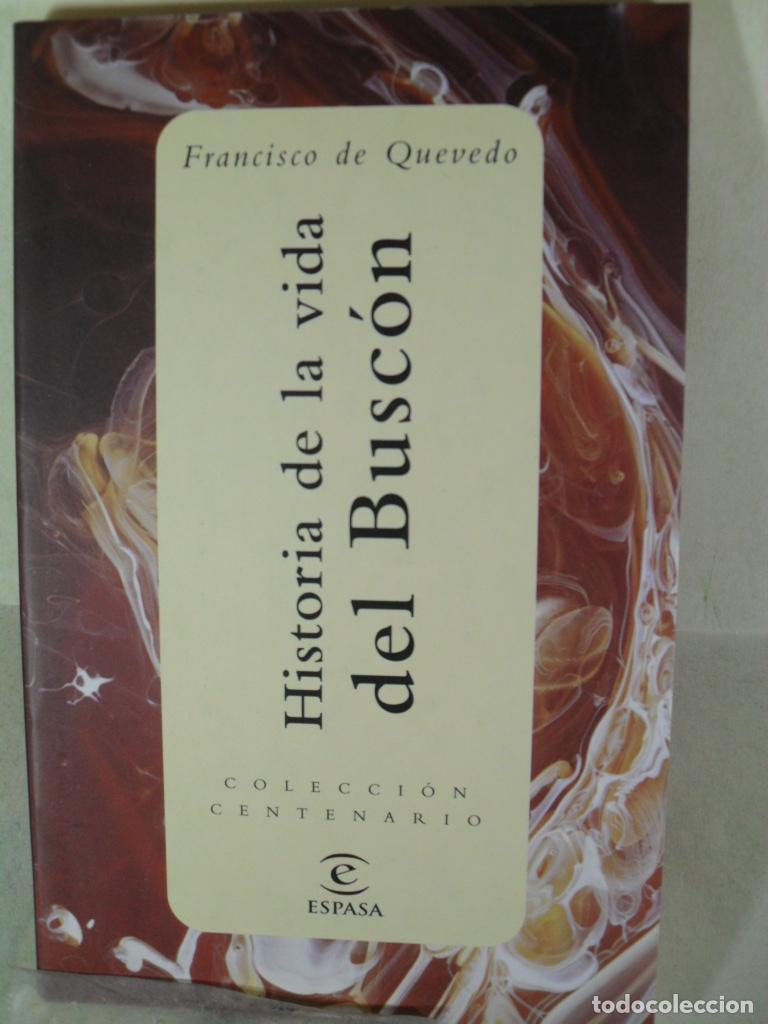 Libros: HISTORIA DE LA VIDA DEL BUSCON - FRANCISCO DE QUEVEDO - Foto 1